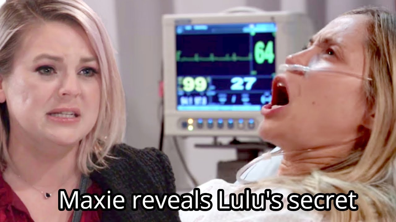 Maxie reveals Lulu’s secret to Dante General Hospital Spoilers – Daily News